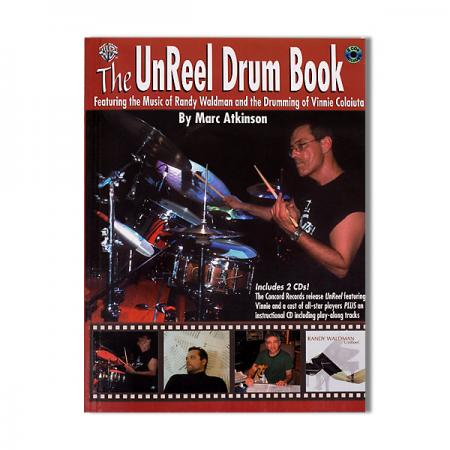 Vinne Colaiuta The Unreel Drum Book 