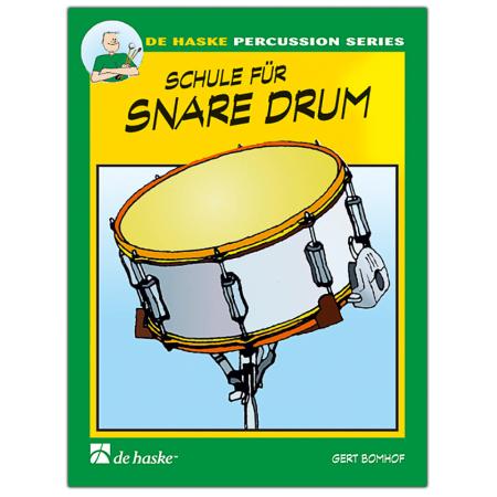 Schule für Snare Drum 1 von Gert Bomhof 