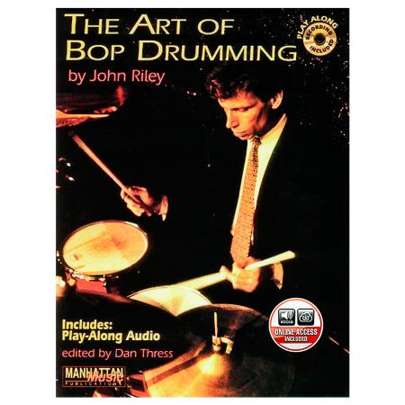 Art of Bob Drumming von John Riley 