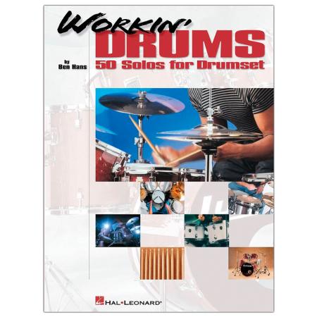 Workin Drums 50 Solos for Drumset von Ben Hans 